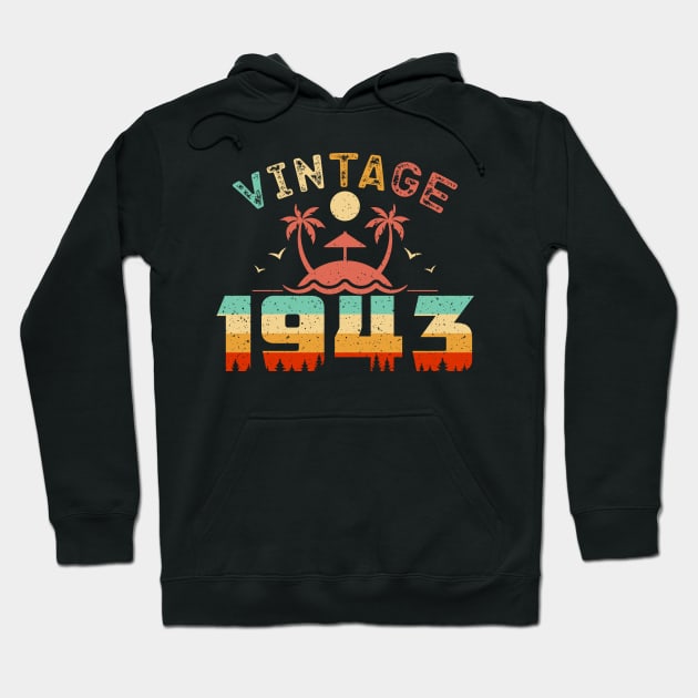 Vintage 1943 Cool Birthday Gift Idea Hoodie by QualityDesign